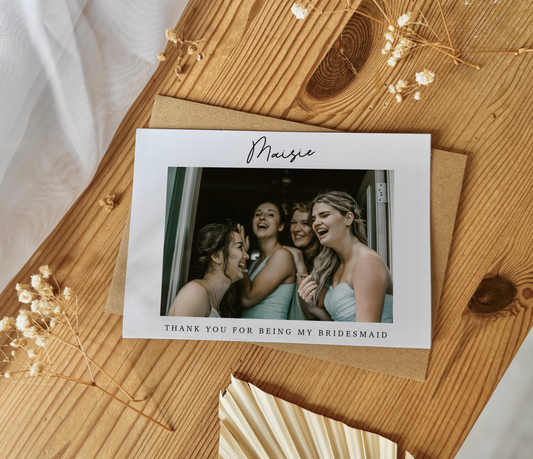 Personalised Bridesmaid Maid of Honour Thank You Photo Card