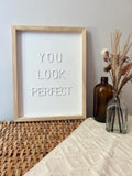 Framed Aesthetic Quotes - Small 'You Look Perfect'