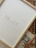 Framed Aesthetic Quotes - Large 'Relax'