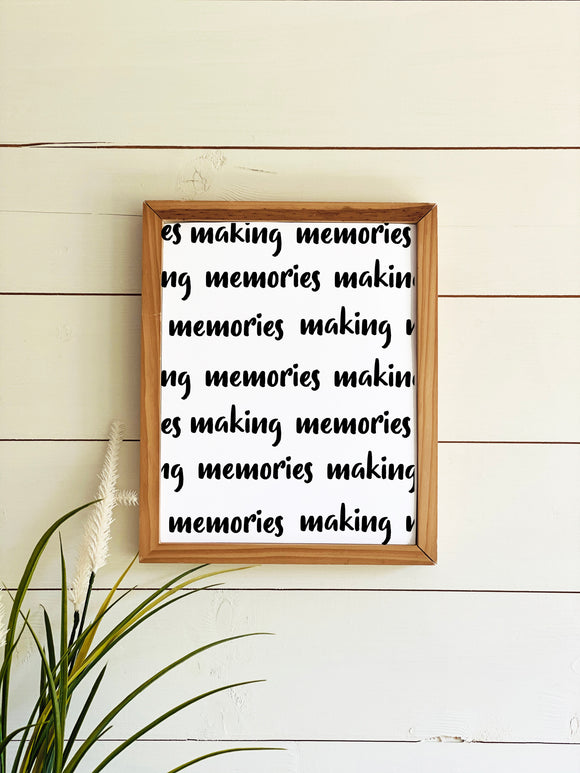 Signature Making Memories Print